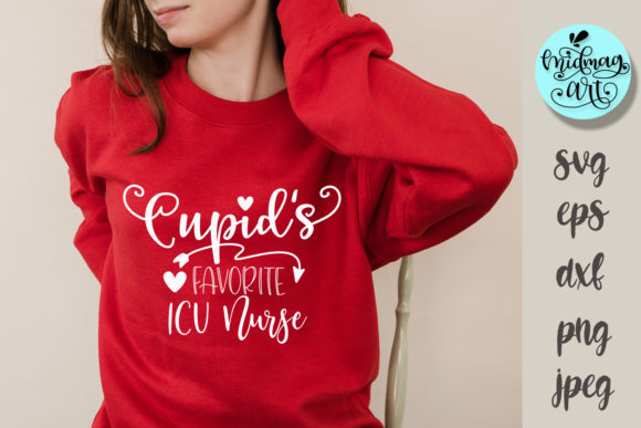 Cupid's Favorite ICU Nurse Svg, Love Svg