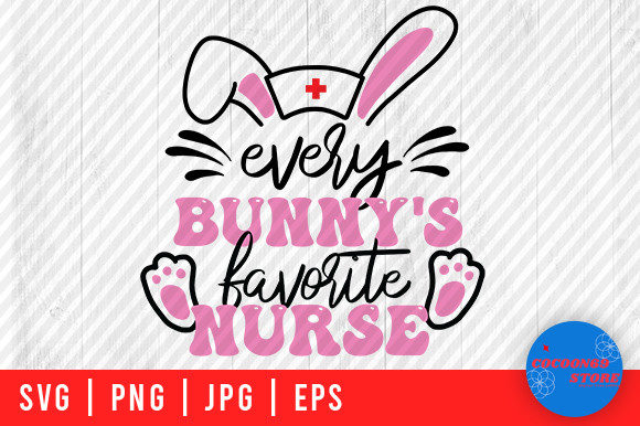 Easter Bunny, Easter Nurse Svg Graphics
