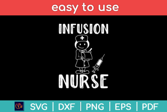 Infusion Nurse Svg Design Cutting File