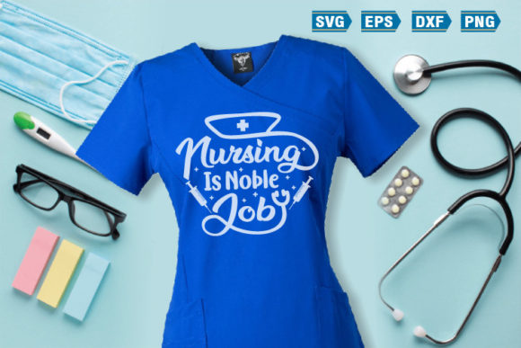 Nurse SVG Quotes Nursing is Noble Job