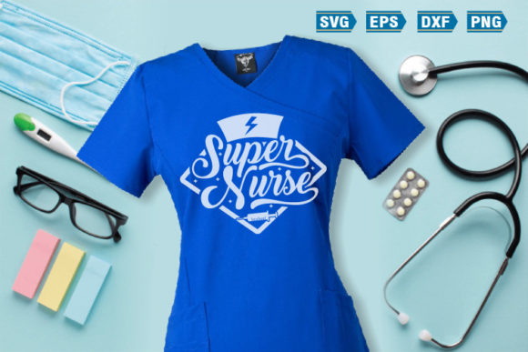 Nurse SVG Quotes Super Nurse